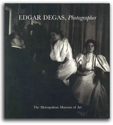 Image of book cover for 'Edgar Degas, Photographer'.